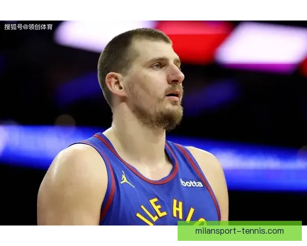 约基奇称文班亚马攻防全面独特 认为他是联盟最大难题